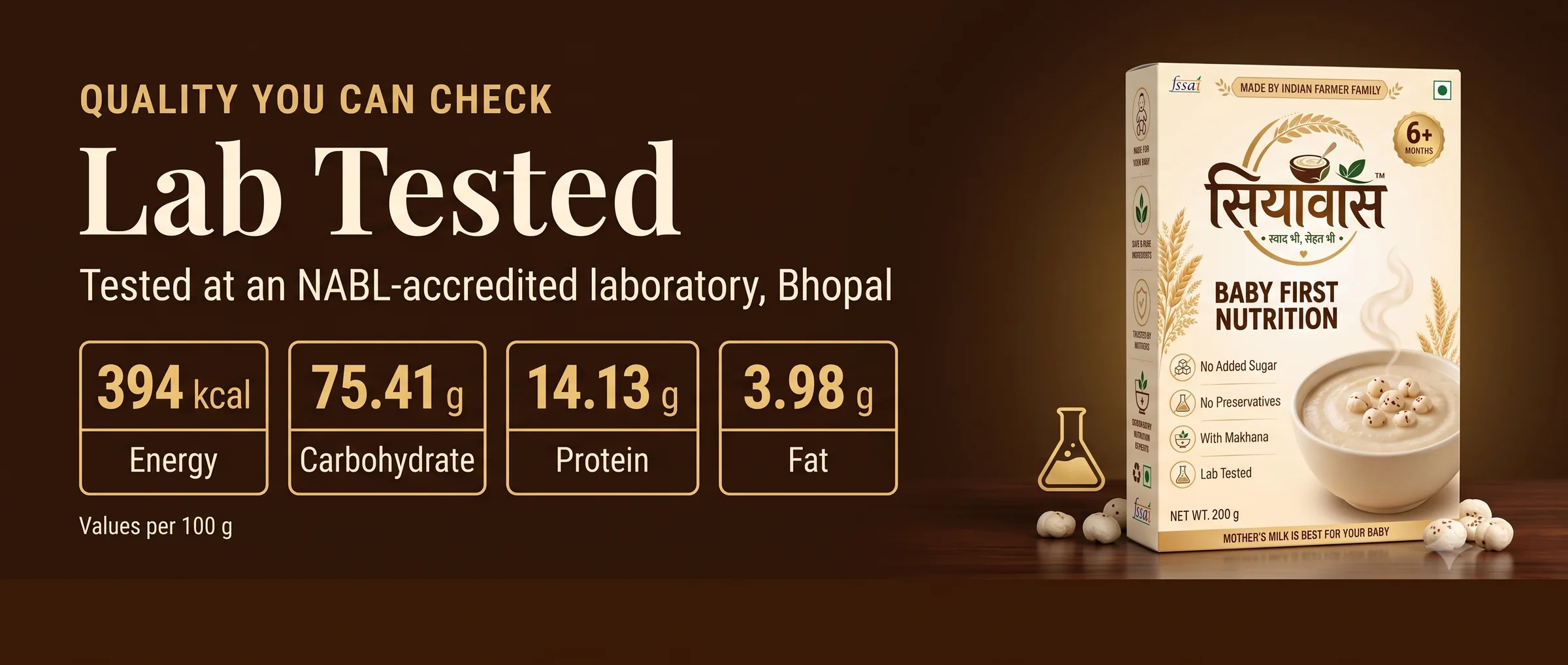 Lab tested at an NABL-accredited laboratory, Bhopal. Per 100 g: energy 394 kcal (calculated), carbohydrate 75.41 g, protein 14.13 g, fat 3.98 g.